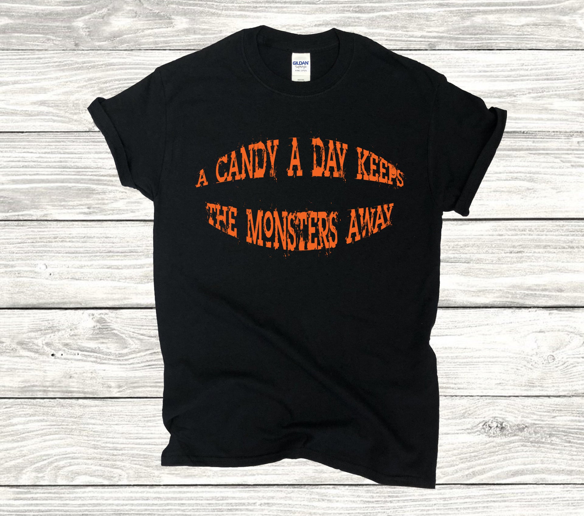 A CANDY A DAY KEEPS THE MONSTERS AWAY – 615ColorPrint