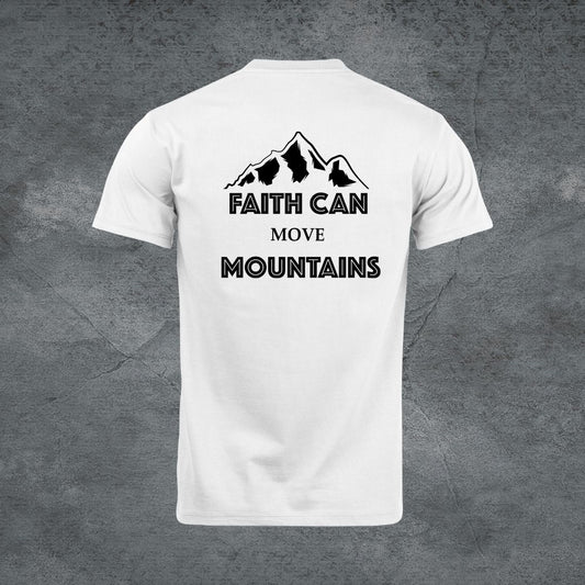 FAITH CAN MOVE MOUNTAINS 2