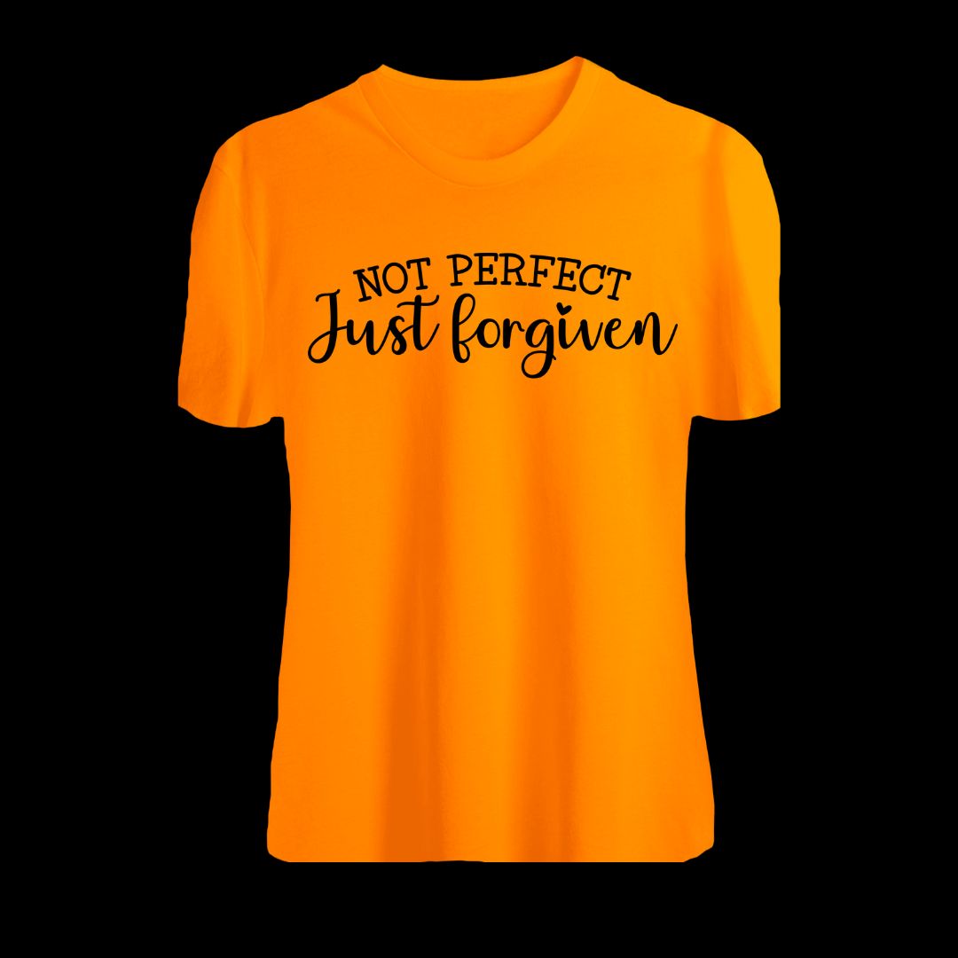 NOT PERFECT JUST FORGIVEN